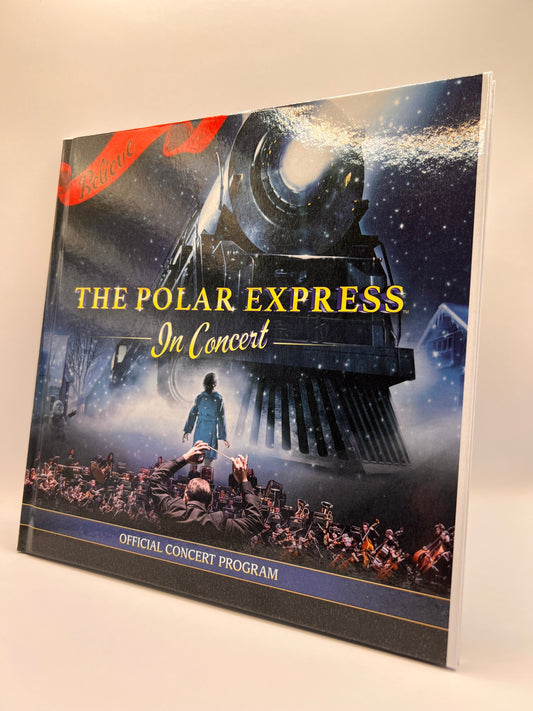The Polar Express in Concert Hardback Program Book