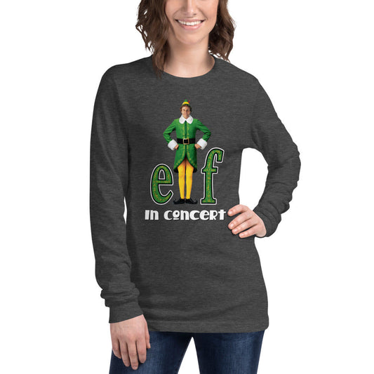Elf in Concert - Unisex Long Sleeve Tee (Raised by Elves)